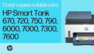 Crear copias a doble cara | Impresora HP Smart Tank 670/720/750/790/6000/7000/7300/7600 | HP Support