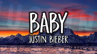 Justin Bieber - Baby (Lyrics) ft. Ludacris