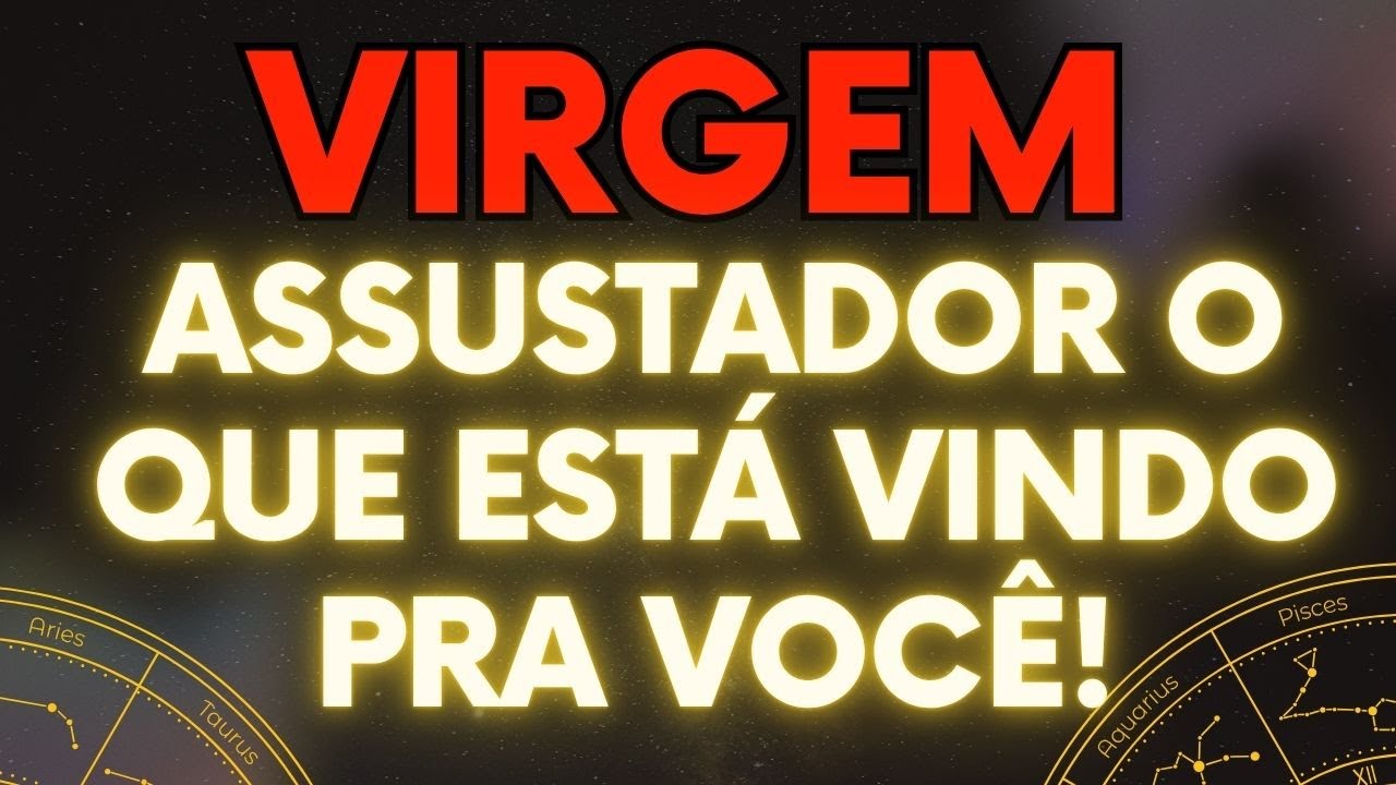 💎 VIRGEM  😳 É ASSUSTADOR O QUE ESTÁ VINDO PARA VOCÊ 🎯 VAI ACONTECER A QUALQUER MOMENTO 🔴