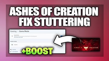 Ashes of Creation Stuttering or Lag Fix - Full Guide