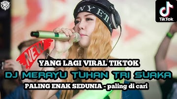 DJ MERAYU TUHAN TRI SUAKA VIRAL TIKTOK 2023 | AKU COBA MERAYU TUHANKU DUGEM FUNKOT