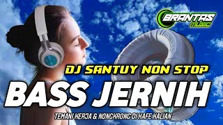 DJ SOUND BASS JERNIH TEMAN SANTAY NONSTOP