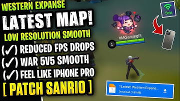 Latest! Western Expanse Smooth - Fix Lag & Fps Drop Stable 60FPS [ Patch Sanrio ]