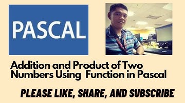 Addition and Product of Two Numbers Using Functions in Pascal