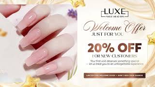 Luxe Nails & Head Spa