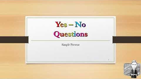 Yes/No questions simple present