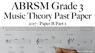 ABRSM Music Theory Grade 3 Past Paper 2017 B Part 2 with Sharon Bill