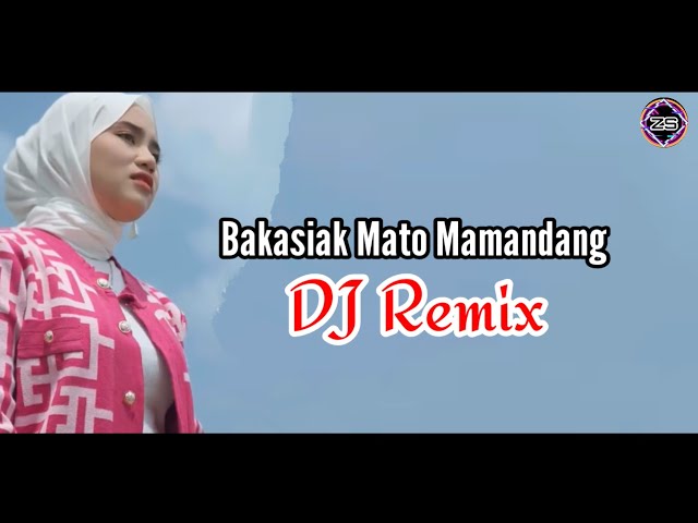 DJ Remix Bakasiak Mato Mamandang class=