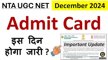 UGC NET December 2024 Admit Card Update | NTA Important Notice for NET Exam | Final Exam Schedule