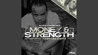 Money & Strength