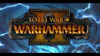 Total War  WARHAMMER II 1.12 all factions