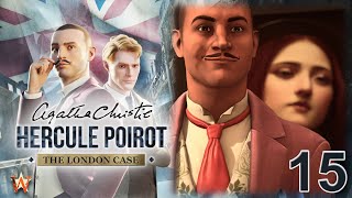 Agatha Christie - Hercule Poirot: The London Case - 15 - Die Versammlung der Verdächtigen