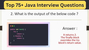 Top 75+ Tricky Java -  👉 What Happens When We Have a `return` Statement in Both `try` and `finally`?