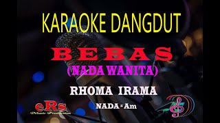 Karaoke Bebas Nada Wanita - Rhoma Irama (Karaoke Dangdut Tanpa Vocal)