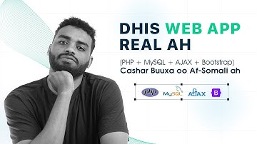 Dhis Web App Real Ah (PHP + MySQL + AJAX + Bootstrap) – Cashar Buuxa oo Af-Somali ah