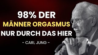 Das #1 Geheimnis, dass Männer sich heimlich wünschen, dass Frauen es verstehen – Carl Jung