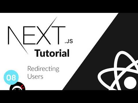 Next.js Tutorial #8 - Redirecting Users