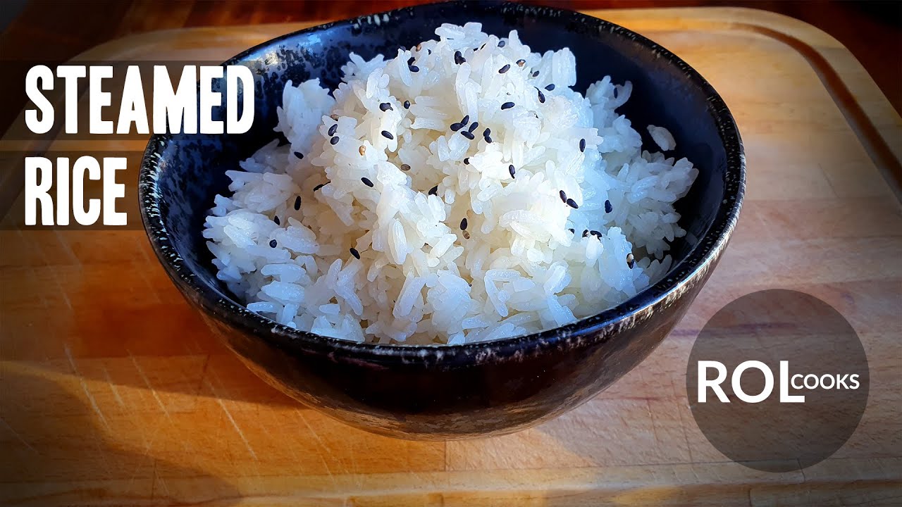 How To Cook Rice | Perfect Steamed Rice Every Time Without A Rice ...