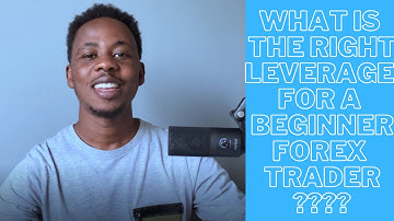 What is the right leverage for a beginner forex trader