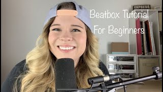 Beatbox Tutorial for Beginners