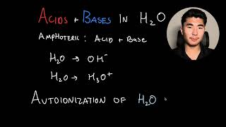 Acids & Bases in Water