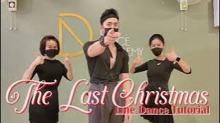 【Dance Tutorial】The Last Christmas Line dance