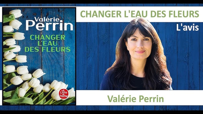 Changer l'eau des fleurs de Valérie Perrin lu par Françoise Cadol I Livre  audio 