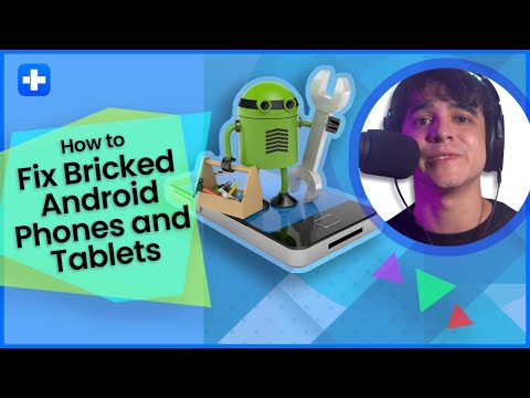 How to Fix Bricked Android Phones and Tablets
