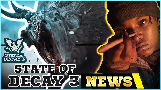 State of decay 3 release - bezylake