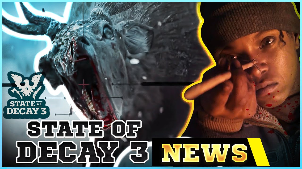 State of Decay 3 - Everything You Should Know - Cultured Vultures