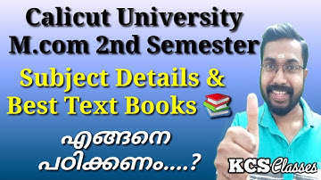 Calicut University M.com 2nd Semester|Subject Details & Best Text Books 📚|KCS classes