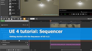 Unreal Engine 4 Sequencer Tutorial: Getting started
