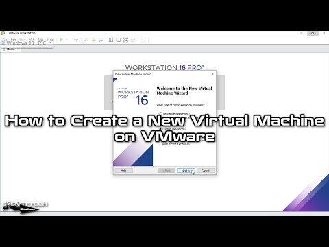 How to Create a New Virtual Machine on VMware Workstation 16 Pro | SYSNETTECH Solutions