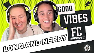 Challenge Cup, Ring of Honor, Nerds Rope, NWSL Openers | Good Vibes FC Episode 2