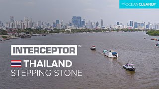 Interceptor 019 in Bangkok: The First Step in a Multi-Year Project to Clean the Chao Phraya River