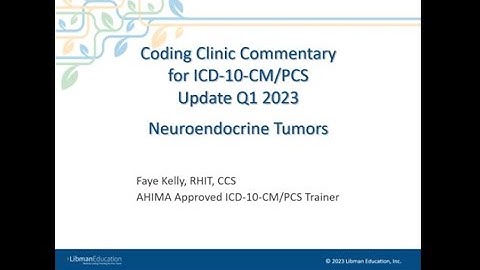 Coding Clinic Commentary: Neuroendocrine Tumors