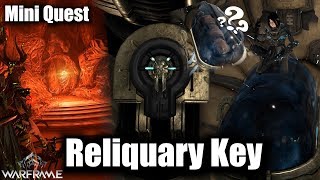 Warframe | Getting The Railjack Reactor Online (Reliquary Key) [Mini Quest]