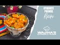 Dynamite prawns recipe  easy  delicious recipe  wajihas kitchen  vlogs