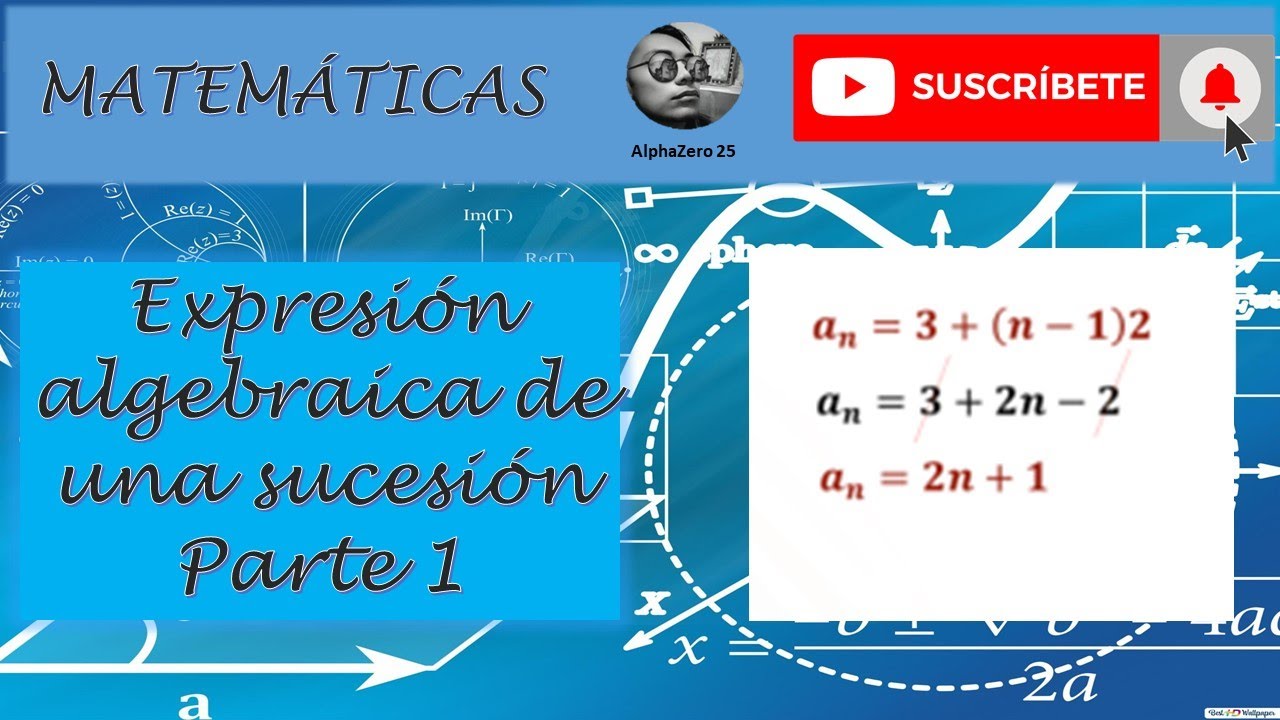 Reconocer la expresión algebraica de una sucesión - YouTube