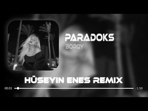 Borqy - Alkollüyken Beni Arama ( Hüseyin Enes Remix ) | Paradoks / bi duble daha iç yarasın