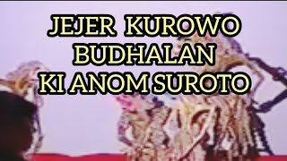 Jejer Kurowo Lanjut Budalan Ki Anom Suroto