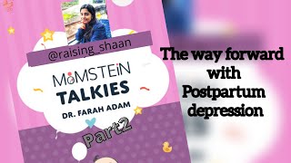 Postpartum depression- the way forward after diagnosis