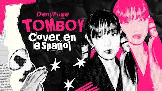 (여자)아이들((G)I-DLE) - TOMBOY  | Cover en español