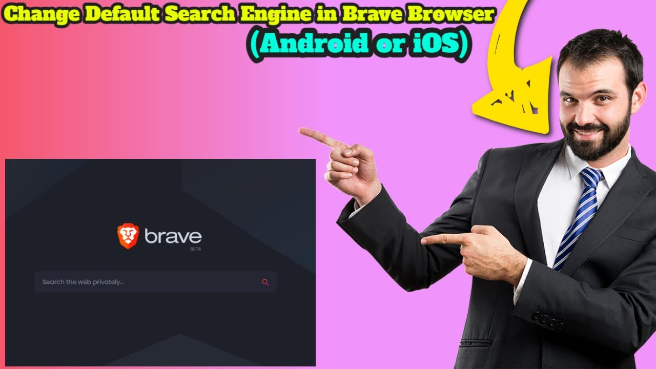 Change Default Search Engine in Brave Browser Android or iOS