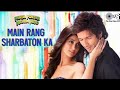 Main Rang Sharbaton Ka | Romantic Song from Phata Poster Nikhla Hero 🎶