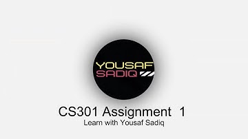 cs301 assignment 1 | Cs301 Assignment 2023 | CS301 Assignment 1 100% correct | Sir yousaf
