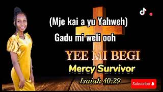 Download Lagu YEE MI BEGI - MERCY SURVIVOR (Official Lyrics Video) MP3 Download Lagu YEE MI BEGI - MERCY SURVIVOR (Official Lyrics Video) MP3