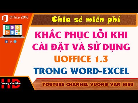 Thủ Thuật Excel: Khắc Phục Lỗi Khi Cài Uoffice 1.3 Trên Excel-Word