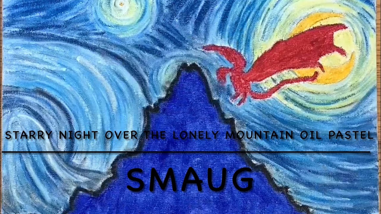 5. Starry Night Over the Lonely Mountain (THE HOBBIT): Oil Pastels  