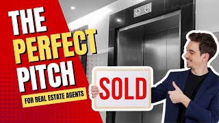 How to Craft a Killer Elevator Pitch for Real Estate Agents